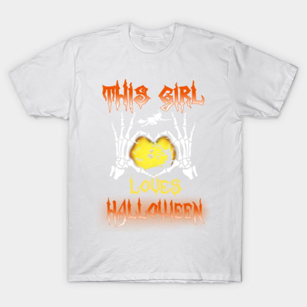 This girl loves halloween T-Shirt-TOZ